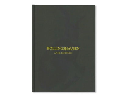 Hollingshausen by Anne Lefebvre
