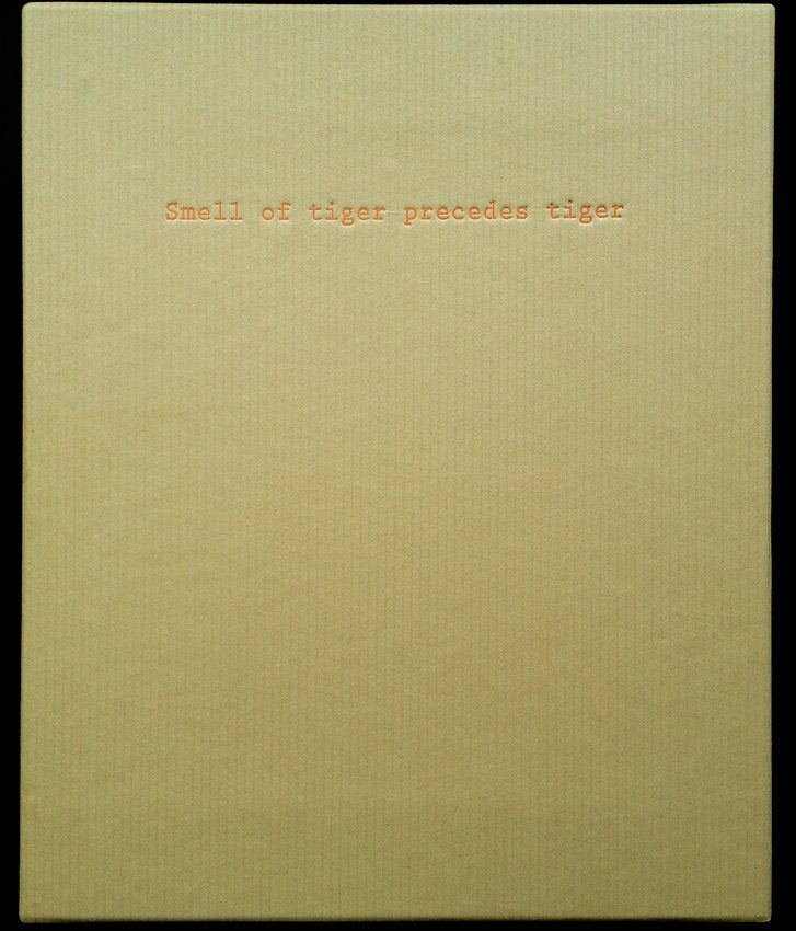 SMELL OF TIGER PRECEDES TIGER<br>André Príncipe<br>SPECIAL EDITION W/ 4 PRINTS