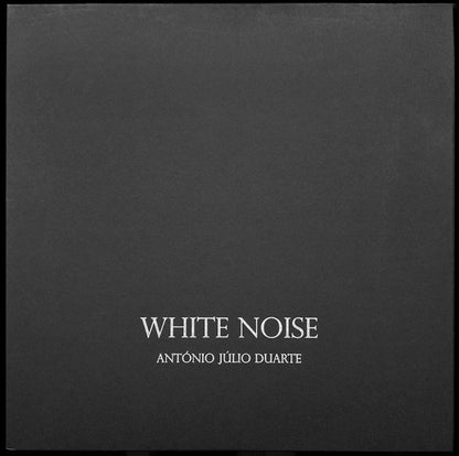 White Noise by António Júlio Duarte | Special Edition