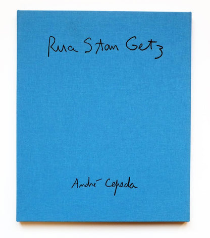 Rua Stan Getz by André Cepeda | Special Edition